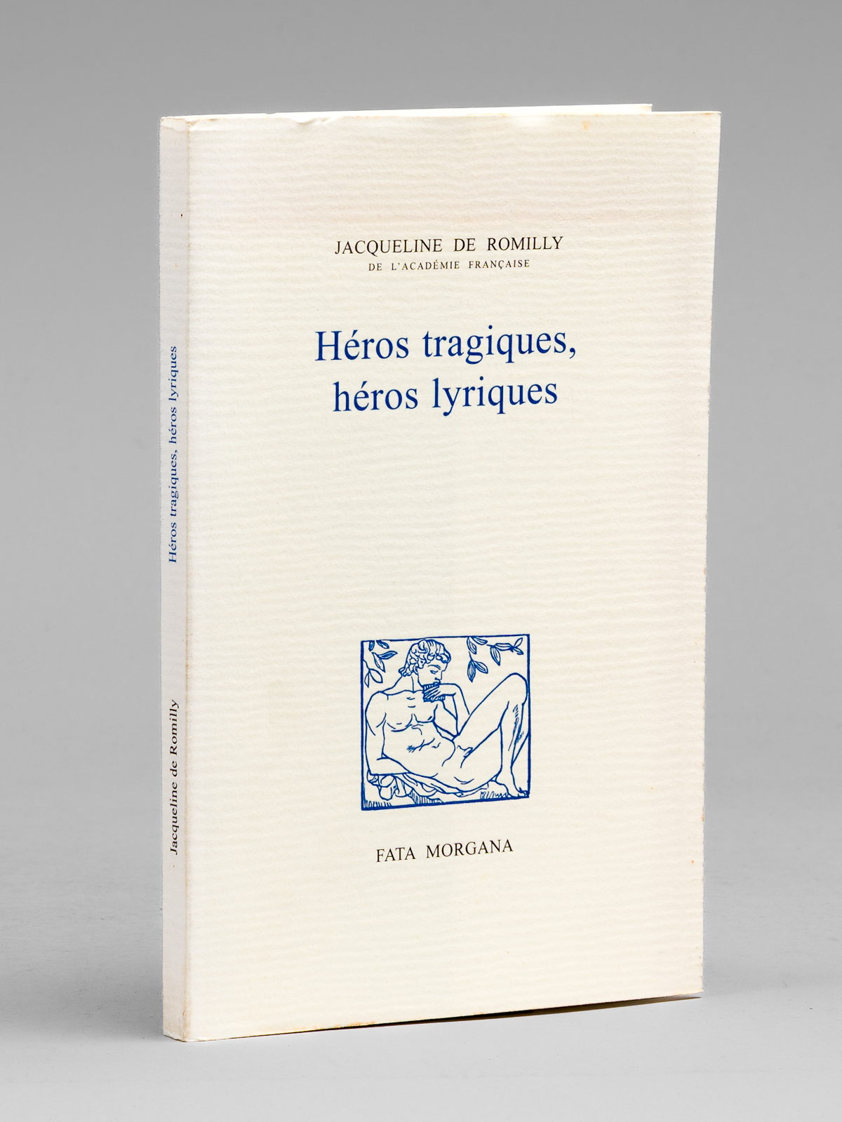 photo n°7 : Héros tragiques, héros lyriques [ Livre signé par l'auteur ]