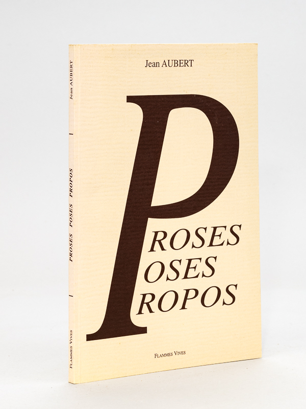 photo n°8 : Proses, Poses, Propos [ Livre dédicacé par l'auteur ]