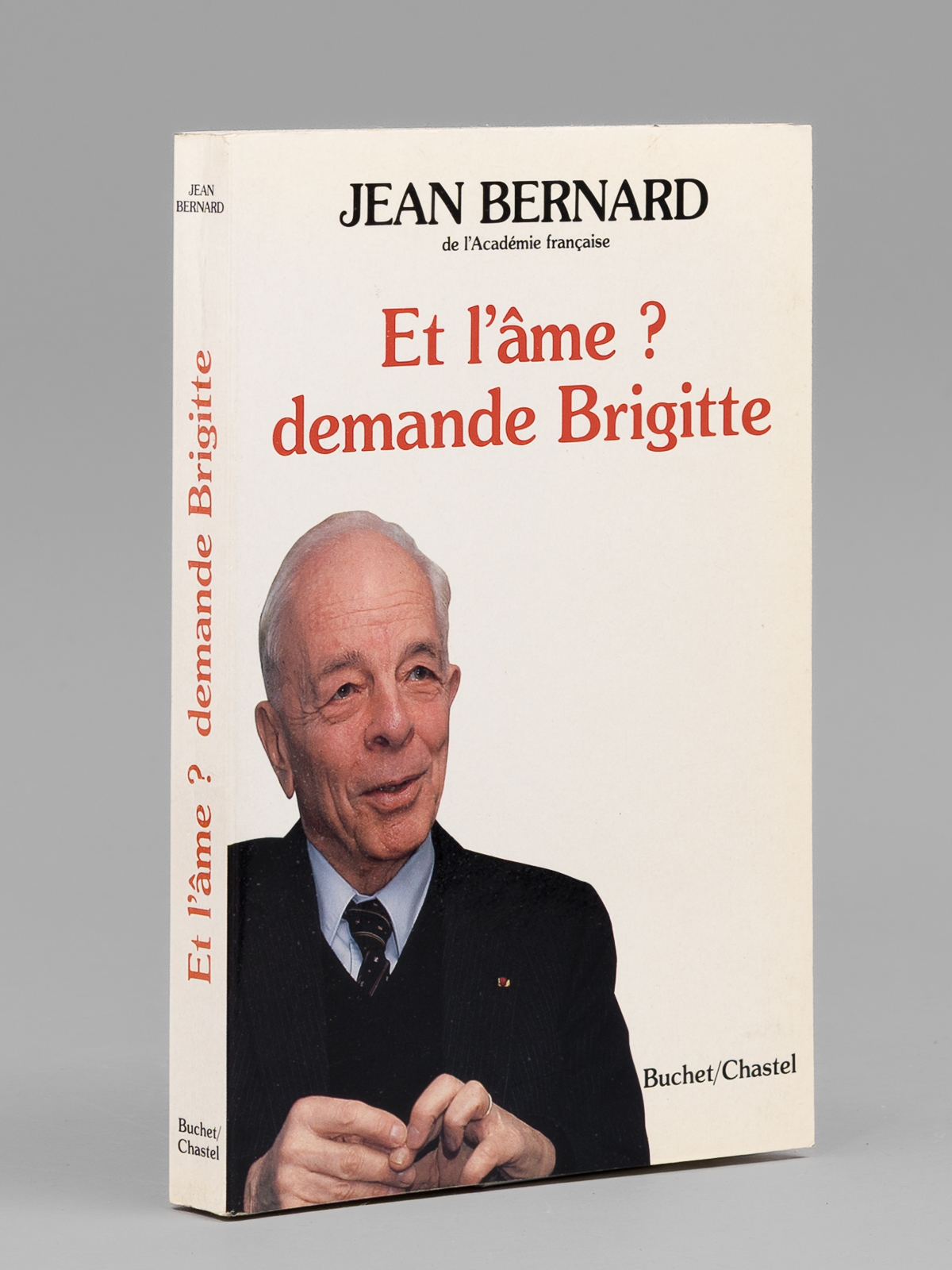 photo n°11 : Et l'âme ? demande Brigitte [ Livre signé par l'auteur - Envoi à Maurice Druon ]