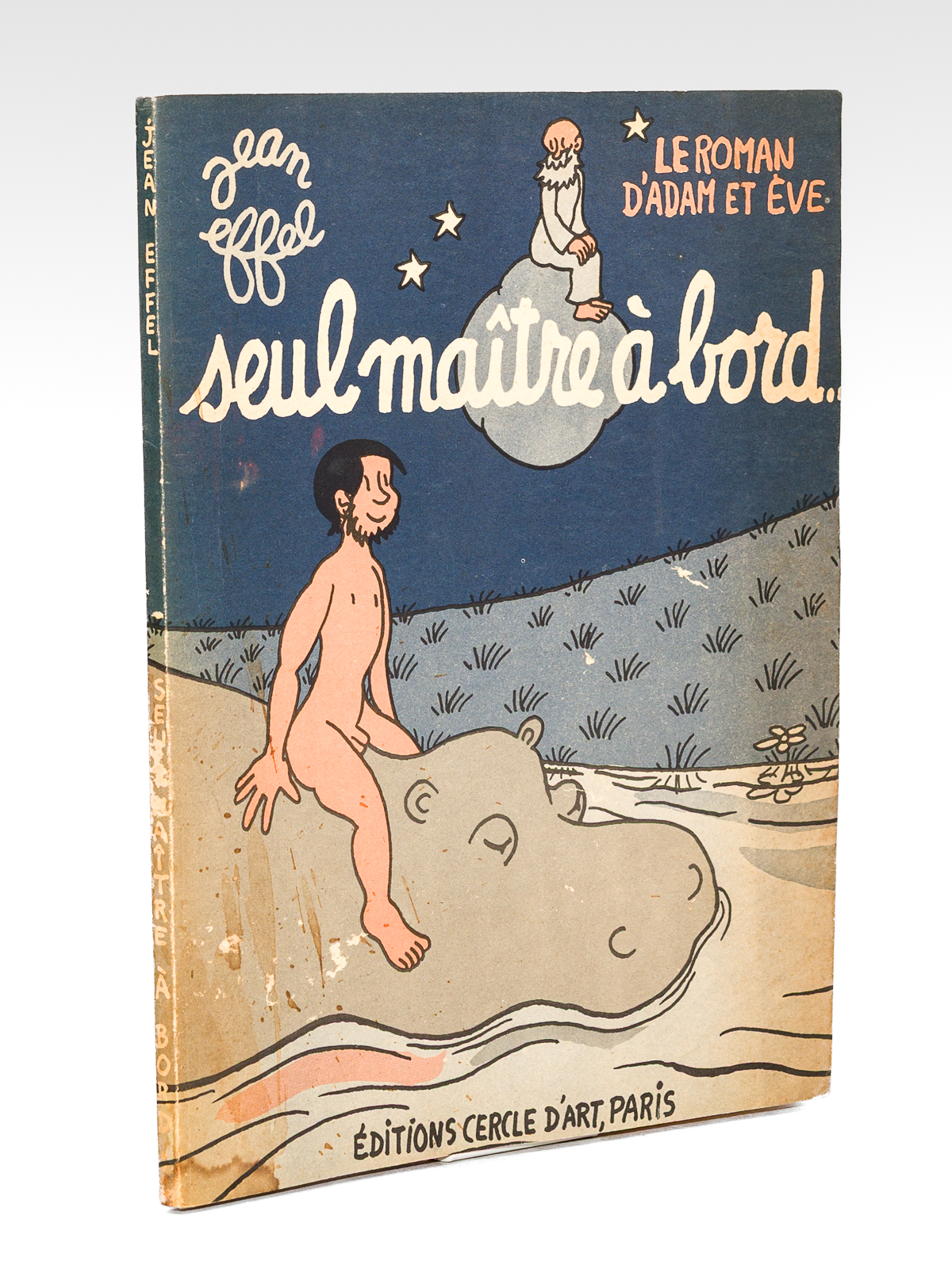 photo n°9 : Le Roman d'Adam et Eve. Seul maître à bord... [ Livre dédicacé par l'auteur ]