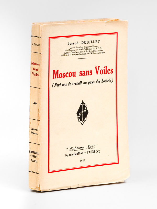 photo n°9 : Moscou sans voiles (Neuf ans de travail au pays des Soviets) [ Edition originale - Livre dédicacé par l'auteur ]