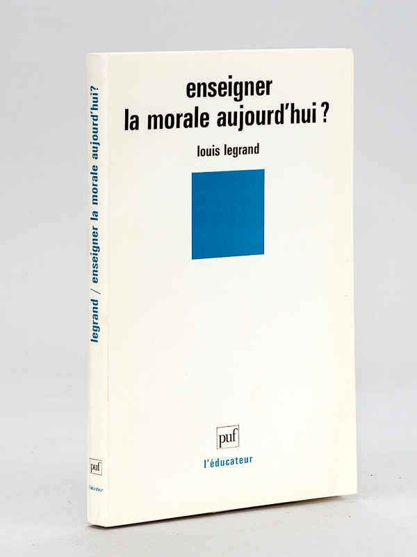 photo n°8 : Enseigner la morale aujourd'hui ?   [ Livre dédicacé par l'auteur ]