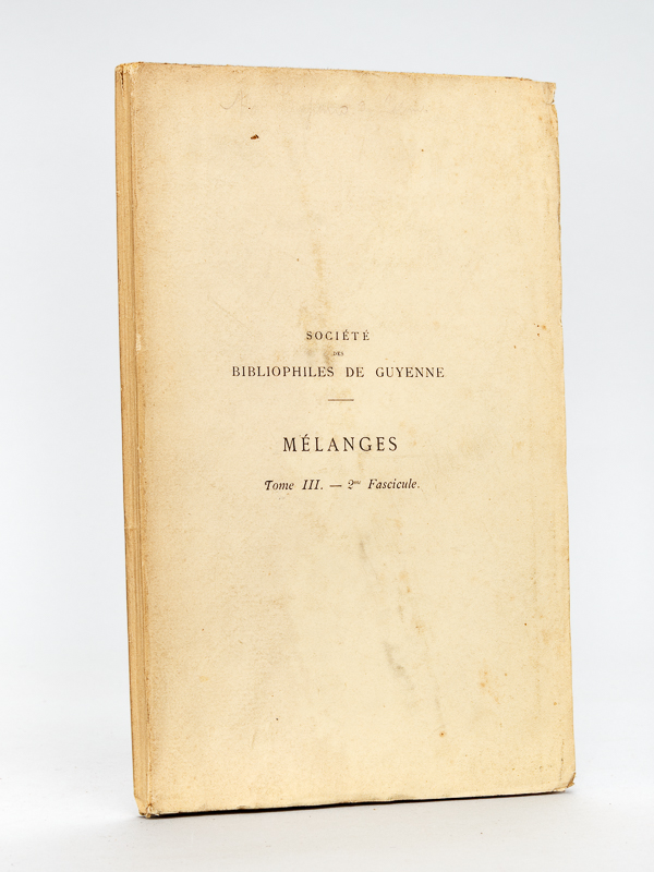 photo n°9 : Discours pour servir de Règle ou d'Avis aux Bibliothécaires, par Louis Machon. Publié et augmenté d'une notice sur Louis Machon et sur la Bibliothèque du premier président Messire Arnaud de Pontac par Daspit de Sa