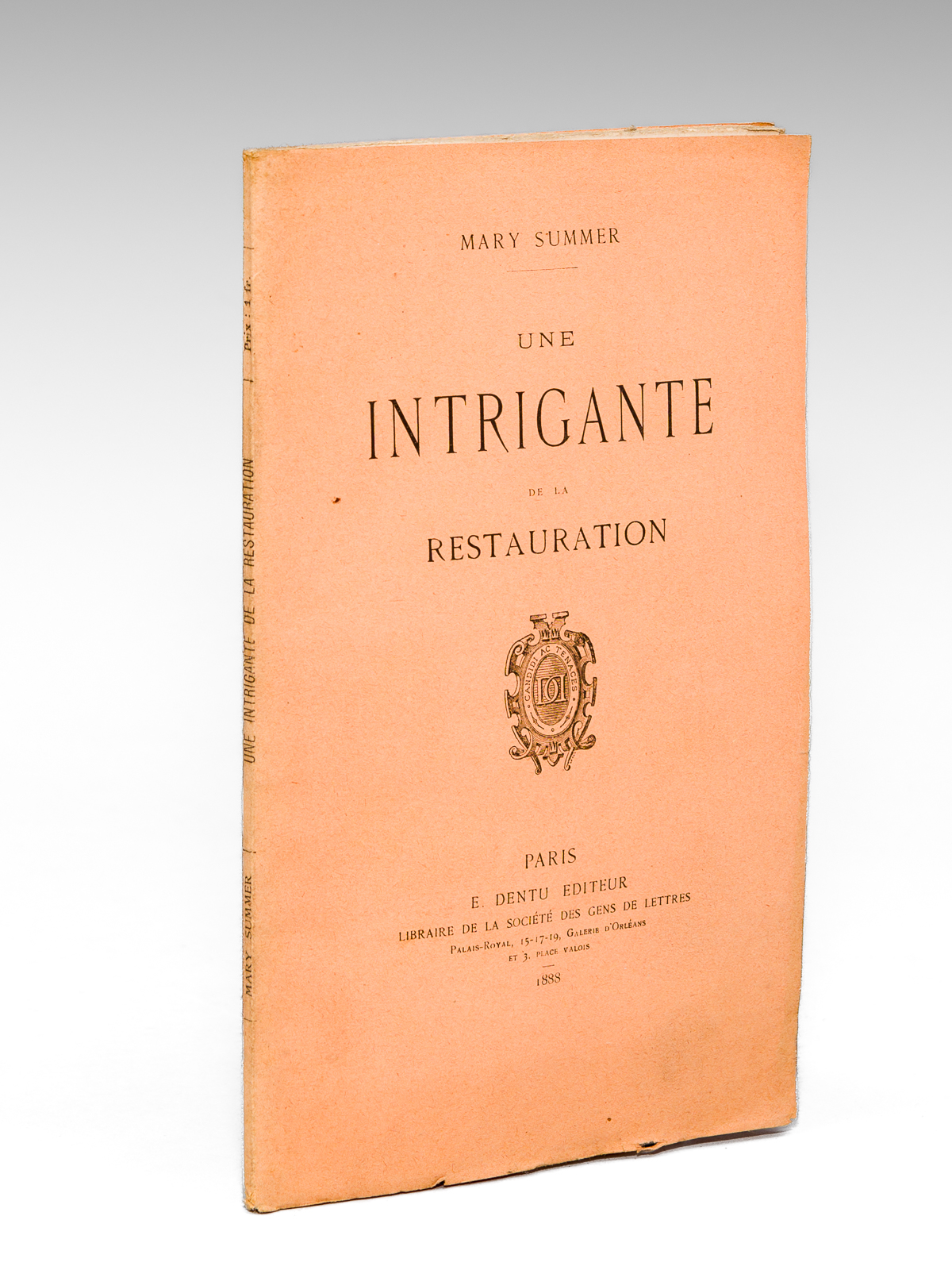 photo n°11 : Une Intrigante de la Restauration [ Edition originale - Livre dédicacé par l'auteur ]