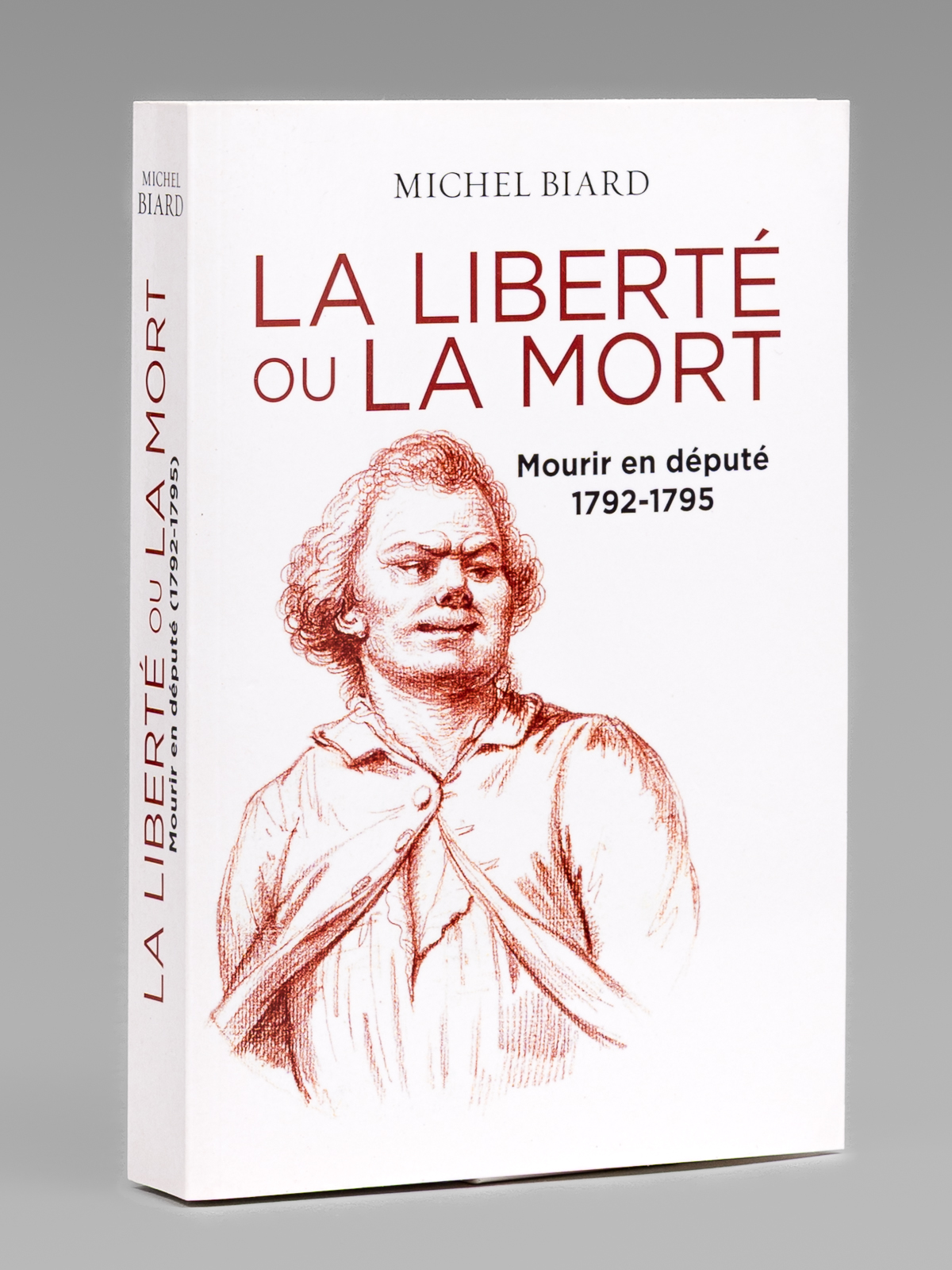 photo n°7 : La Liberté ou la Mort. Mourir en député 1792-1795