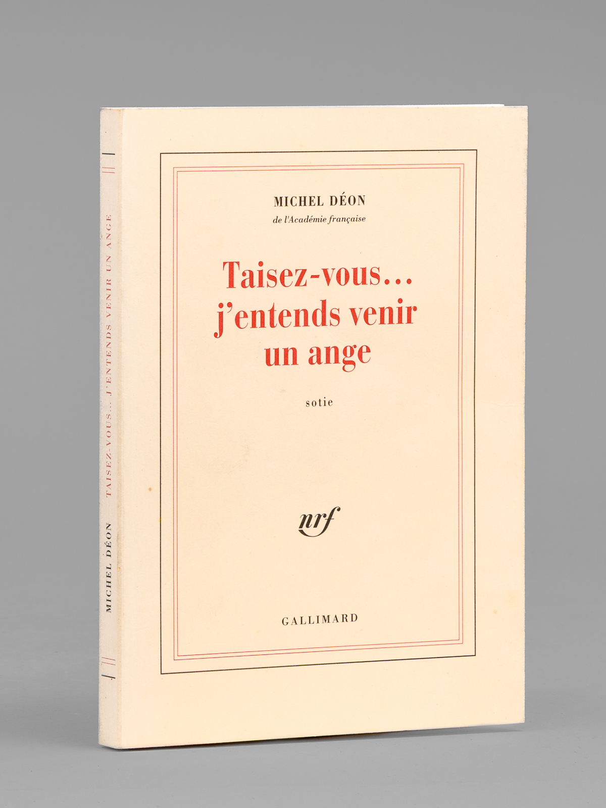 photo n&deg;10 : Taisez-vous... J'entends venir un ange. Sotie [ Livre d&eacute;dicac&eacute; par l'auteur &agrave; Maurice Druon ]