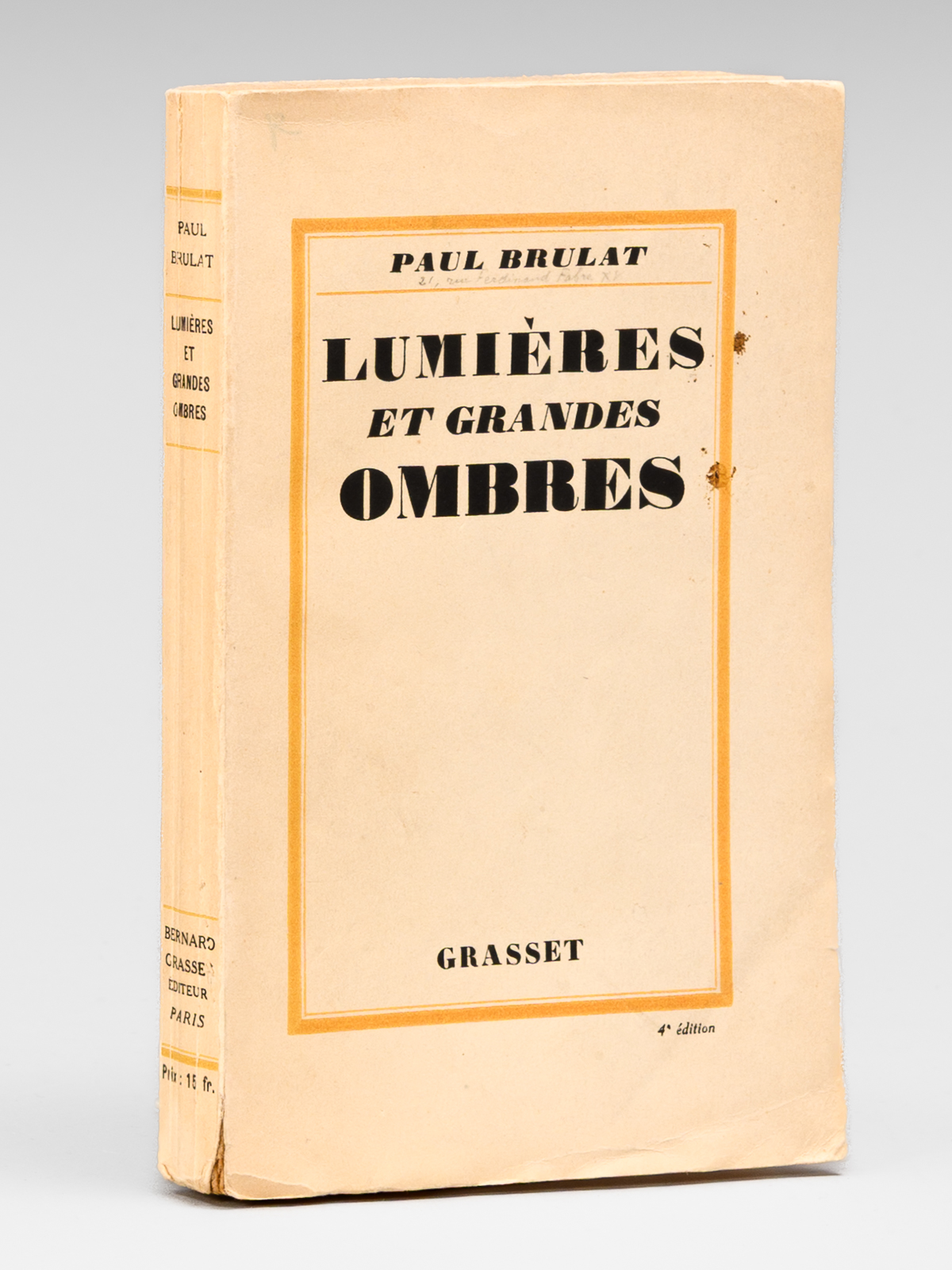 photo n&deg;11 : Lumi&egrave;res et Ombres - Souvenirs et confidences [ Exemplaire d&eacute;dicac&eacute; par l'auteur &agrave; Aristide Briand ]