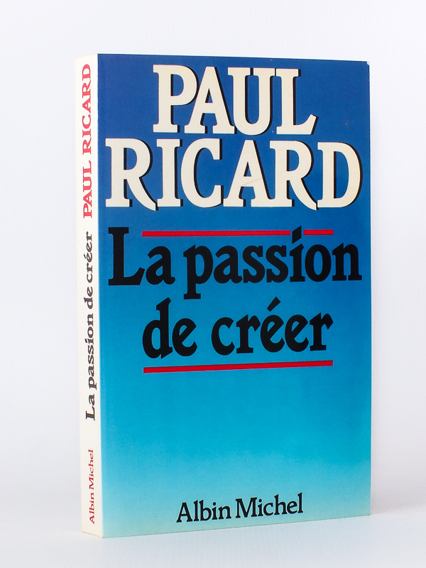 photo n°10 : La passion de créer. [ Livre dédicacé par l'auteur ]