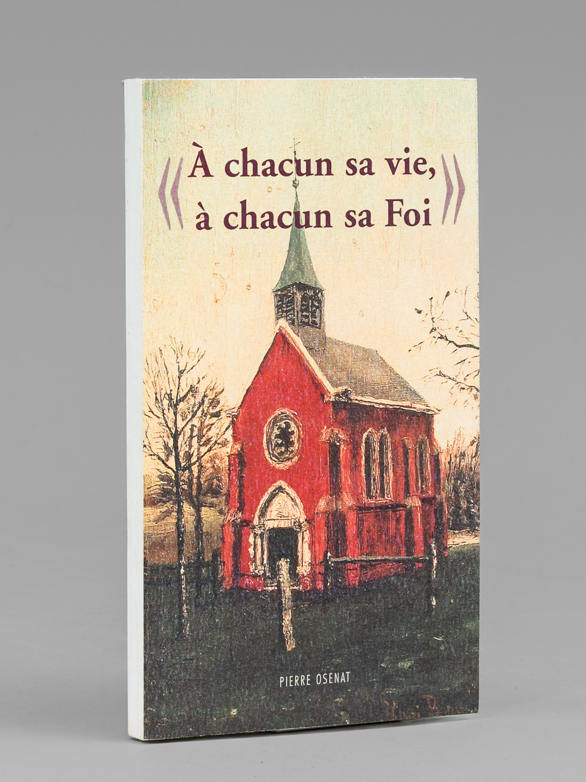 photo n°8 : À chacun sa vie, à chacun sa foi [ Livre dédicacé par l'auteur à Maurice Druon ]