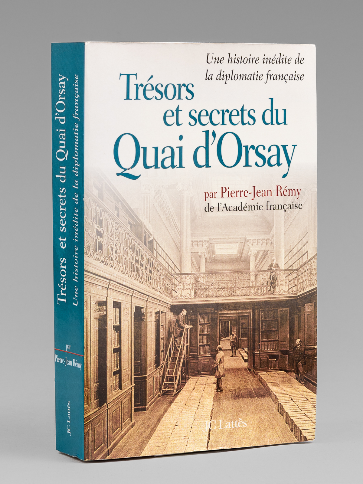 photo n&deg;9 : Tr&eacute;sors et Secrets du Quai d'Orsay [ Livre d&eacute;dicac&eacute; par l'auteur &agrave; Maurice Druon ]