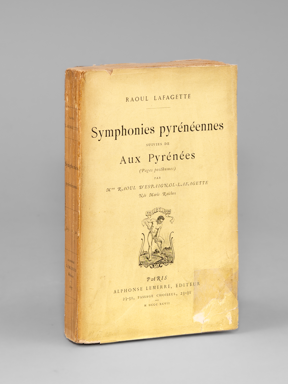 photo n°10 : Symphonies pyrénéennes suivies de Aux Pyrénées (Pages posthumes) par Mme Raouyl d'Espaignol-Lafagette née Marie Raichon. [ Edition originale - Livre dédicacé par l'auteur ]