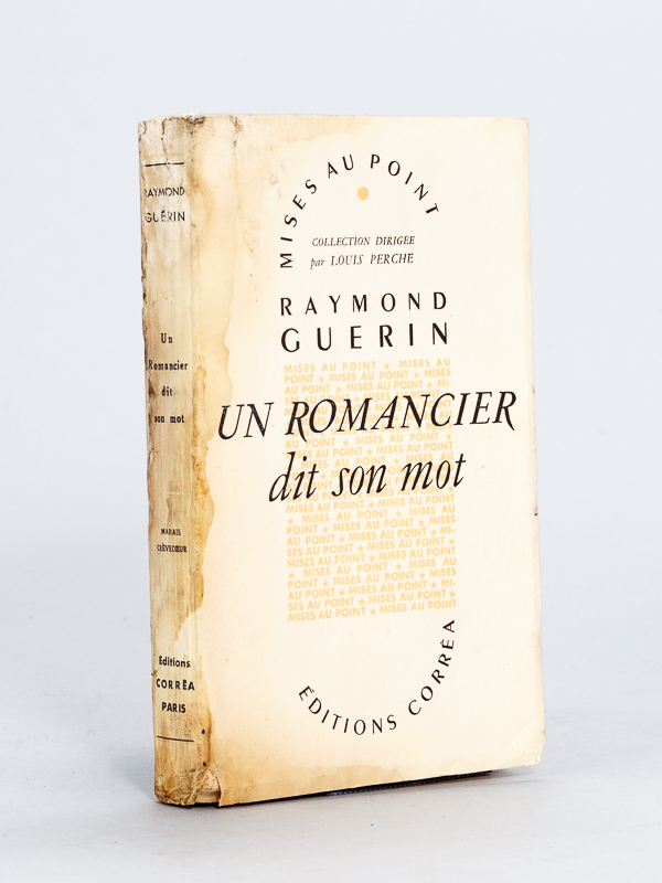 photo n°10 : Un Romancier dit son Mot [ Edition originale - Livre dédicacé par l'auteur ]