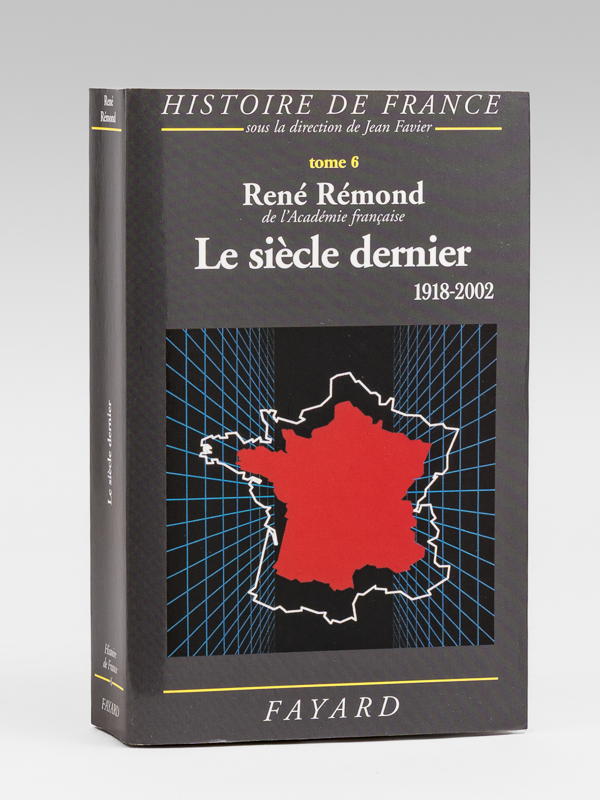 photo n°10 : Le siècle dernier 1918-2002 (Histoire de France, Tome 6) [ Livre signé par l'auteur - Envoi à Maurice Druon ]
