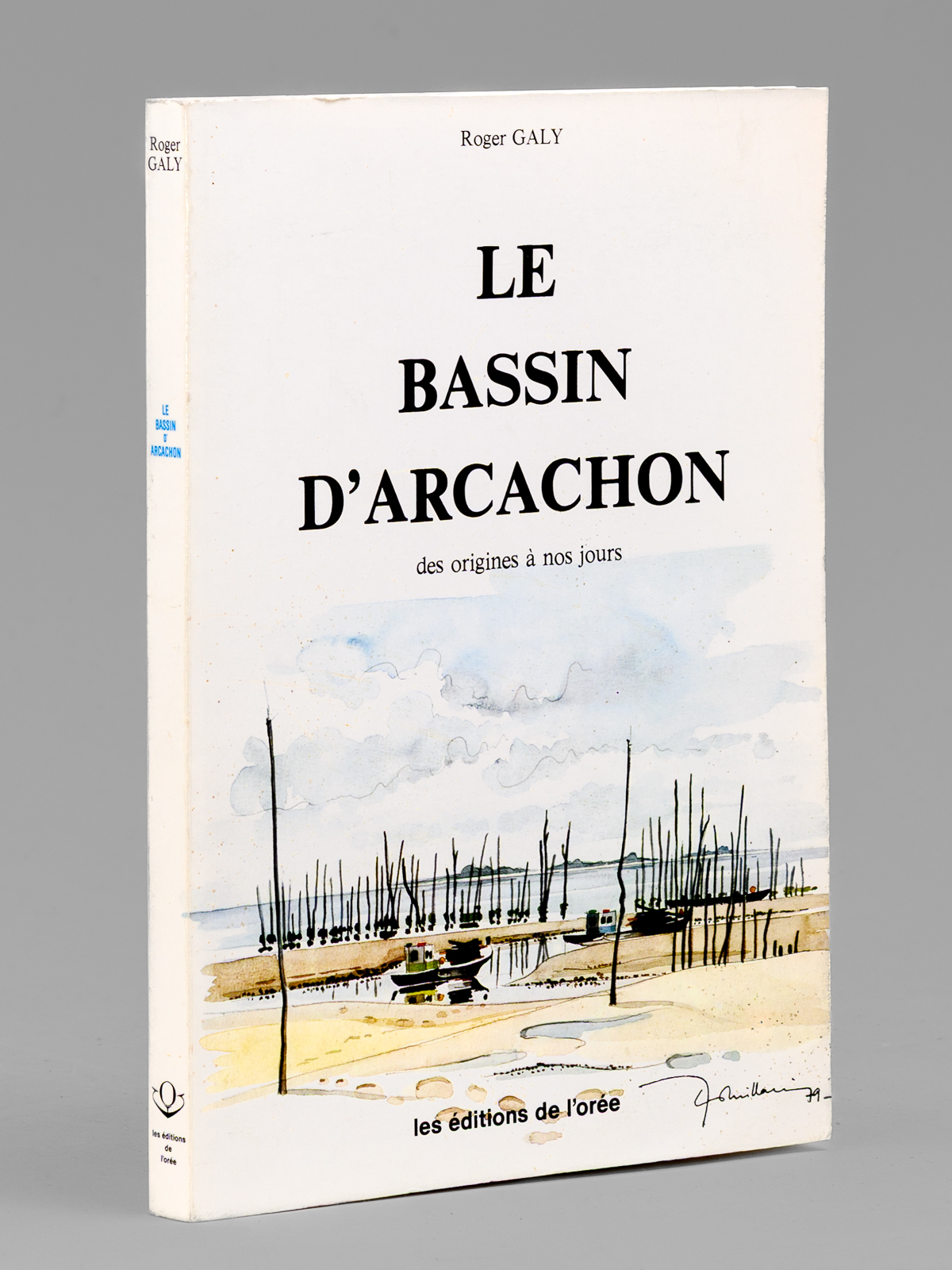 photo n&deg;7 : Le Bassin d'Arcachon, des origines &agrave; nos jours. Guide historique, g&eacute;ographique et touristique[ exemplaire d&eacute;dicac&eacute; par l'auteur ]