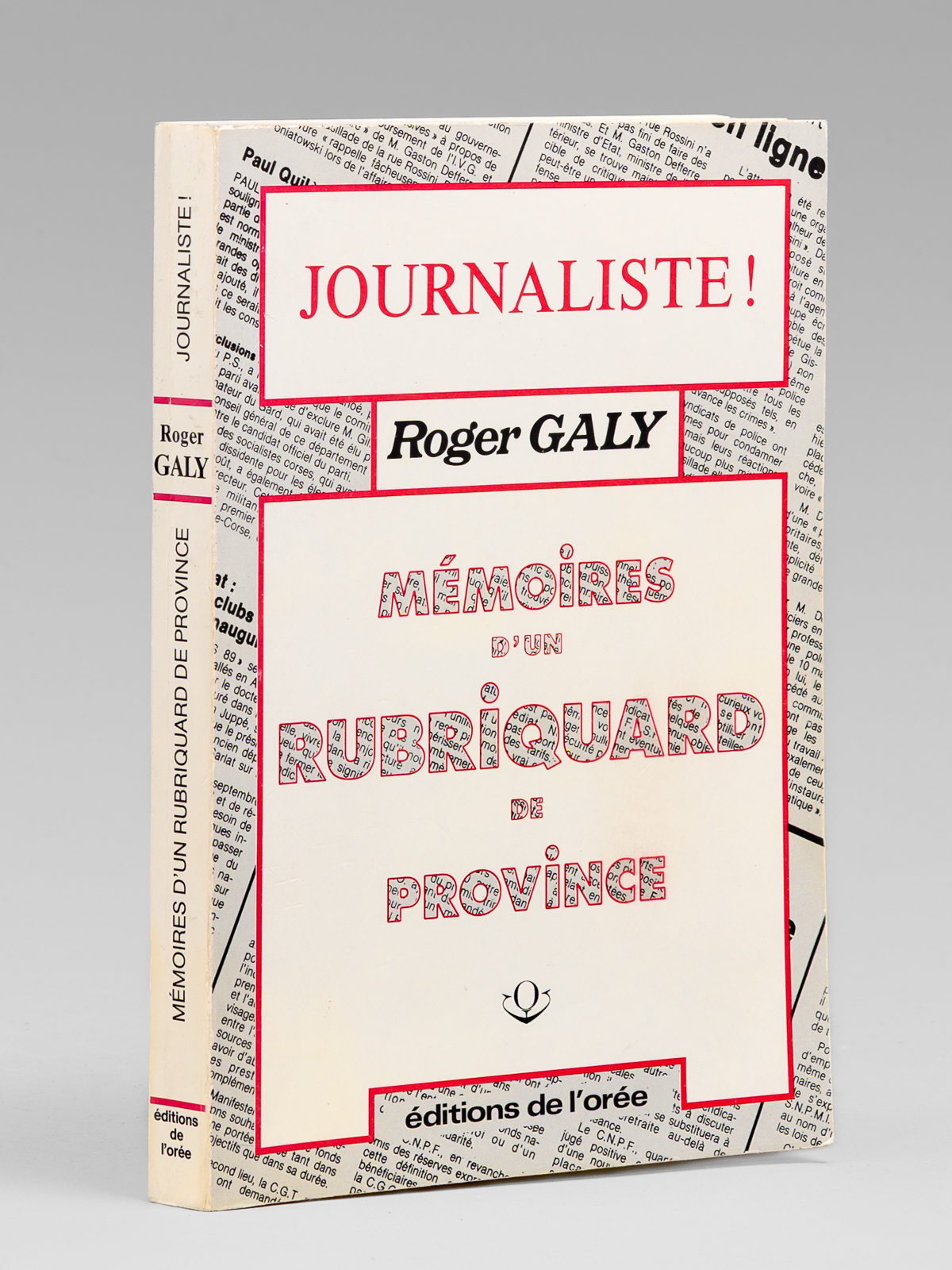 photo n&deg;9 : M&eacute;moires d'un rubricard de province [ exemplaire d&eacute;dicac&eacute; par l'auteur ]