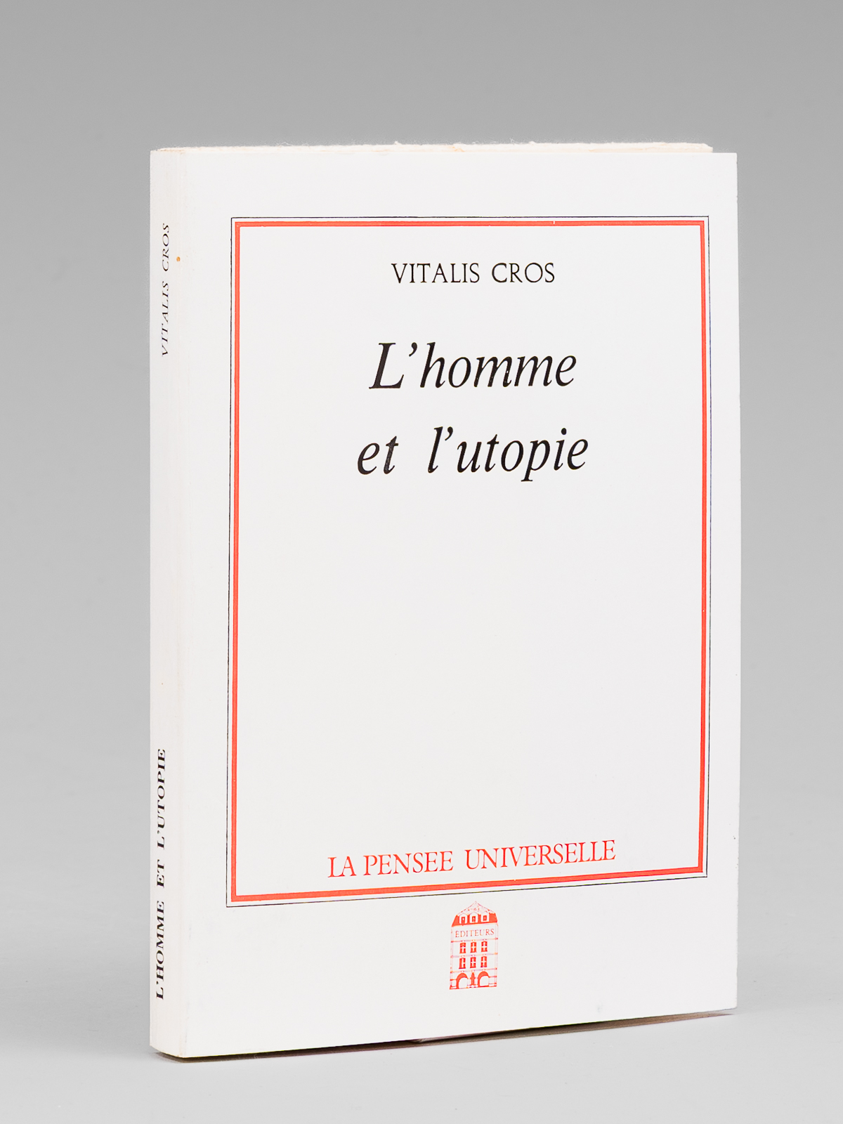 photo n°10 : L'Homme et l'Utopie [ Edition originale - Livre dédicacé par l'auteur à Maurice Druon, avec une L.A.S. de l'auteur ]